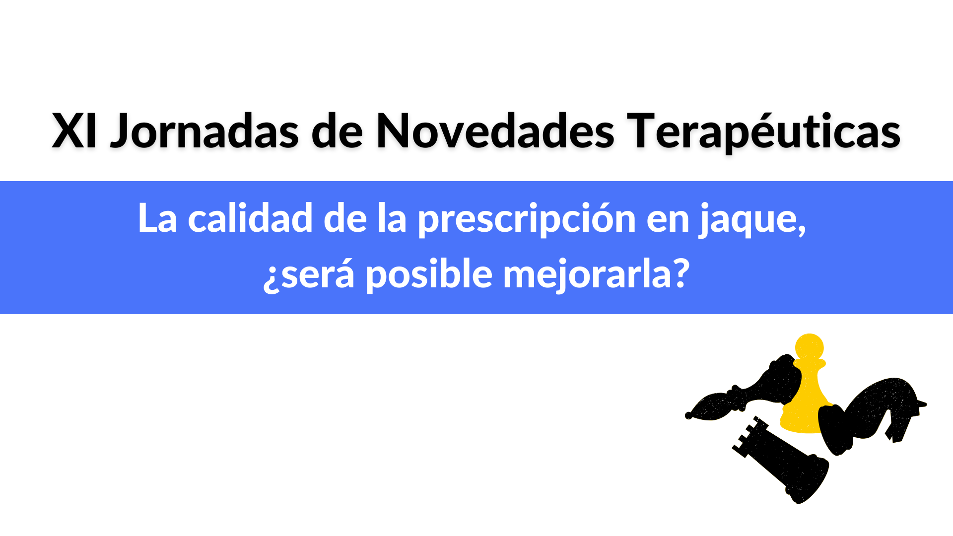 XI Jornadas de Novedades Terapéuticas